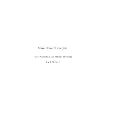 خرید و دانلود نسخه کامل کتاب Semi-Classical Analysis (draft version, April 25 2012)