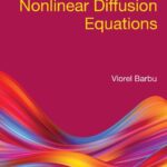 خرید و دانلود نسخه کامل کتاب Semigroup Approach to Nonlinear Diffusion Equations