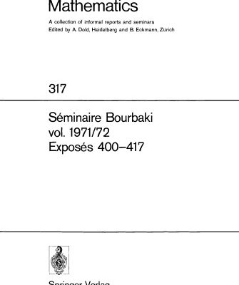 خرید و دانلود نسخه کامل کتاب Seminaire Bourbaki 1971-1972, Exposes 400-417