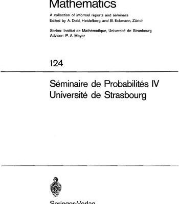 خرید و دانلود نسخه کامل کتاب Seminaire de Probabilites IV Universite de Strasbourg