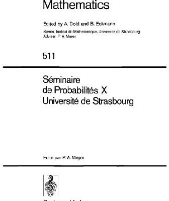 خرید و دانلود نسخه کامل کتاب Seminaire de Probabilites X Universite de Strasbourg