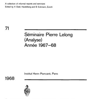 خرید و دانلود نسخه کامل کتاب Seminaire Pierre Lelong (Analyse) Annee 1967-68