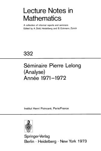 خرید و دانلود نسخه کامل کتاب Seminaire Pierre Lelong (Analyse), Annee 1971-1972: Institut Henri PoincareParis, France_689cac0bd62da.jpeg خرید و دانلود نسخه کامل کتاب Seminaire Pierre Lelong (Analyse), Annee 1971-1972: Institut Henri PoincareParis, France