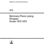 خرید و دانلود نسخه کامل کتاب Seminaire Pierre Lelong (Analyse) Annee 1972/1973