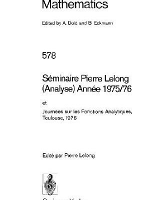 خرید و دانلود نسخه کامل کتاب Seminaire Pierre Lelong (Analyse)