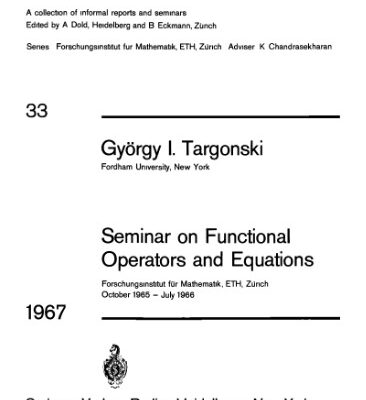 خرید و دانلود نسخه کامل کتاب Seminar on Functional Operators and Equations