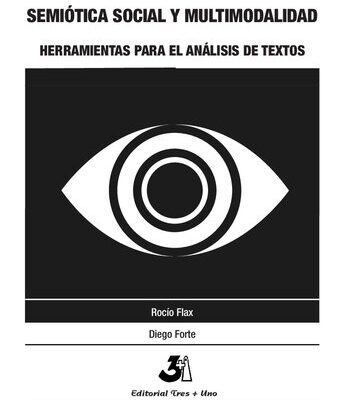 خرید و دانلود نسخه کامل کتاب Semiótica social y multimodalidad : herramientas para el análisis de texto