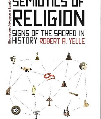 خرید و دانلود نسخه کامل کتاب Semiotics of religion: Signs of the sacred in history