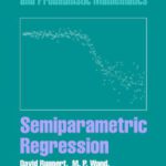 خرید و دانلود نسخه کامل کتاب Semiparametric regression