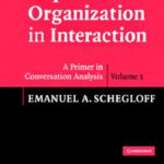 خرید و دانلود نسخه کامل کتاب Sequence Organization in Interaction: Volume 1: A Primer in Conversation Analysis