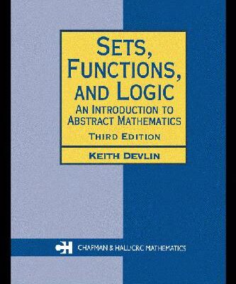 خرید و دانلود نسخه کامل کتاب Sets, functions, and logic: introduction to abstract mathematics
