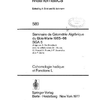 خرید و دانلود نسخه کامل کتاب SGA 5: Cohomologie l-adique et fonctions L