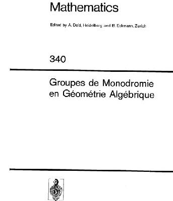 خرید و دانلود نسخه کامل کتاب SGA 7 II: Groupes de monodromie en geometrie algebrique