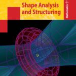 خرید و دانلود نسخه کامل کتاب Shape Analysis and Structuring