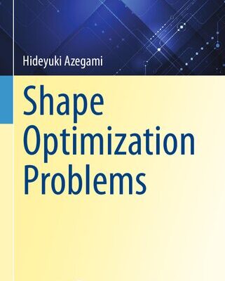 خرید و دانلود نسخه کامل کتاب Shape Optimization Problems