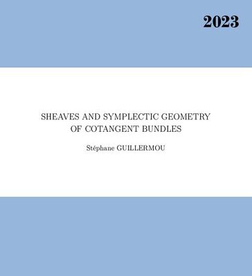 خرید و دانلود نسخه کامل کتاب Sheaves and symplectic geometry of cotangent bundles