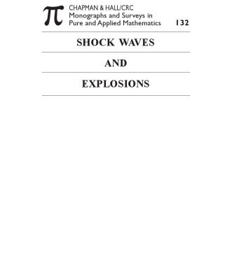خرید و دانلود نسخه کامل کتاب Shock Waves & Explosions (Chapman and Hall Crc Monographs and Surveys in Pure and Applied Mathematics)