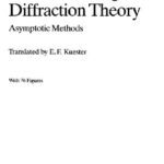 خرید و دانلود نسخه کامل کتاب Short-wavelength diffraction theory: asymptotic methods