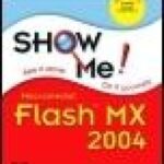 خرید و دانلود نسخه کامل کتاب Show Me Macromedia® Flash MX 2004