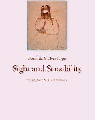 خرید و دانلود نسخه کامل کتاب Sight and Sensibility: Evaluating Pictures