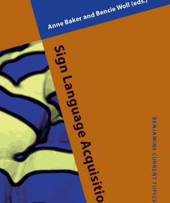 خرید و دانلود نسخه کامل کتاب Sign Language Acquisition (Benjamins Current Topics)