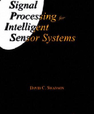 خرید و دانلود نسخه کامل کتاب Signal Processing for Intelligent Sensor Systems