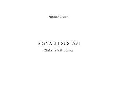 خرید و دانلود نسخه کامل کتاب Signali i sustavi – Zbirka riješenih zadataka