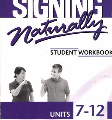 خرید و دانلود نسخه کامل کتاب Signing Naturally Units 7-12