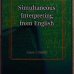 خرید و دانلود نسخه کامل کتاب Simultaneous Interpreting from English
