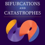 خرید و دانلود نسخه کامل کتاب Singularities, Bifurcations and Catastrophes