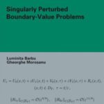خرید و دانلود نسخه کامل کتاب Singularly Pertrubed Boundary-Value Problems