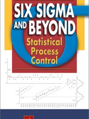 خرید و دانلود نسخه کامل کتاب Six Sigma and Beyond: Statistical Process Control (Vol. 4)