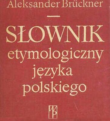 خرید و دانلود نسخه کامل کتاب Słownik etymologiczny języka polskiego
