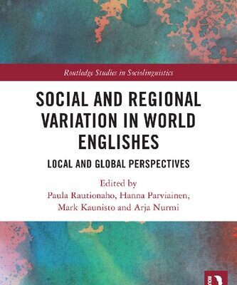 خرید و دانلود نسخه کامل کتاب Social and Regional Variation in World Englishes: Local and Global Perspectives