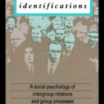 خرید و دانلود نسخه کامل کتاب Social Identifications: A Social Psychology of Intergroup Relations and Group Processes