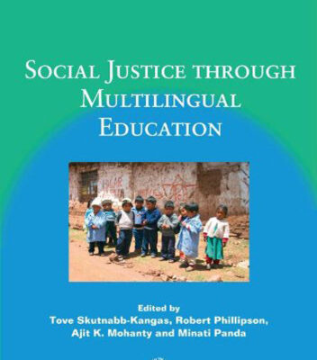 خرید و دانلود نسخه کامل کتاب Social Justice Through Multilingual Education (Linguistic Diversity and Language Rights)