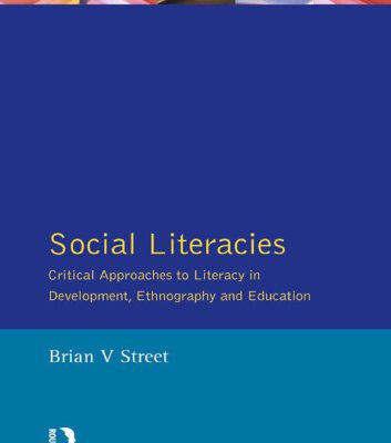 خرید و دانلود نسخه کامل کتاب Social Literacies: Critical Approaches to Literacy in Development, Ethnography and Education