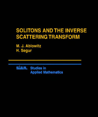 خرید و دانلود نسخه کامل کتاب Solitons and Inverse Scattering Transform (SIAM Studies in Applied Mathematics, No. 4)