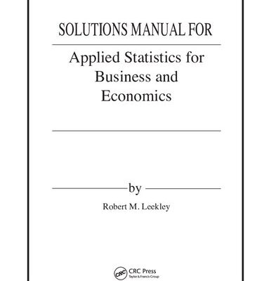 خرید و دانلود نسخه کامل کتاب Solutions Manual For Applied Statistics for Business and Economics
