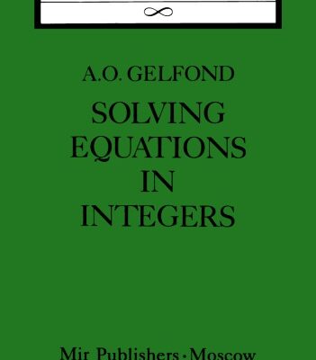 خرید و دانلود نسخه کامل کتاب Solving Equations in Integers
