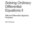خرید و دانلود نسخه کامل کتاب Solving Ordinary Differential Equations II: Stiff and Differential-Algebraic Problems