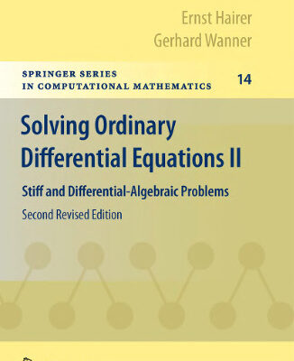 خرید و دانلود نسخه کامل کتاب Solving Ordinary Differential Equations II: Stiff and Differential-Algebraic Problems