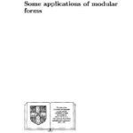 خرید و دانلود نسخه کامل کتاب Some applications of modular forms