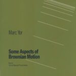 خرید و دانلود نسخه کامل کتاب Some aspects of brownian motion Part I: Some special functionals