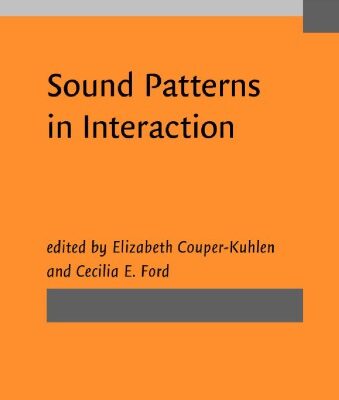 خرید و دانلود نسخه کامل کتاب Sound Patterns in Interaction: Cross-linguistic Studies from Conversation