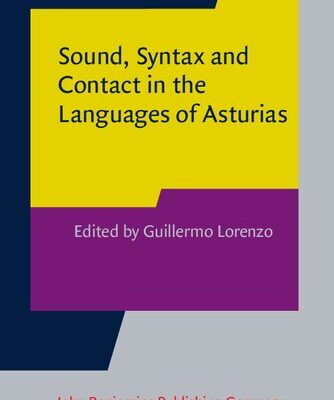 خرید و دانلود نسخه کامل کتاب Sound, Syntax and Contact in the Languages of Asturias