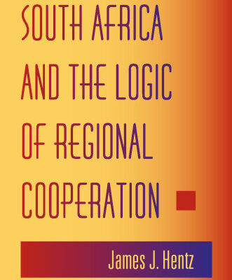 خرید و دانلود نسخه کامل کتاب South Africa And The Logic Of Regional Cooperation