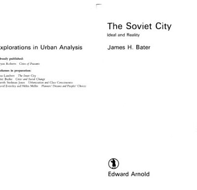 خرید و دانلود نسخه کامل کتاب Soviet City (Explorations in urban analysis)