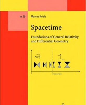 خرید و دانلود نسخه کامل کتاب Spacetime: foundations of general relativity and differential geometry