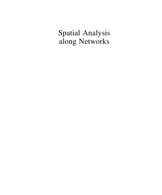 خرید و دانلود نسخه کامل کتاب Spatial Analysis along Networks: Statistical and Computational Methods